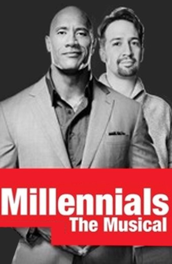 Millennials: The Musical