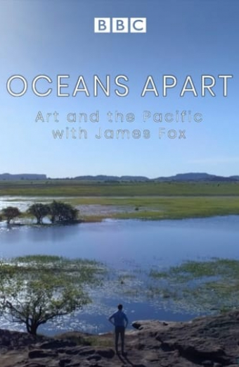 Oceans Apart: Art and the Pacific with James Fox