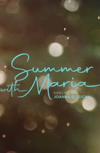 Summer with Maria