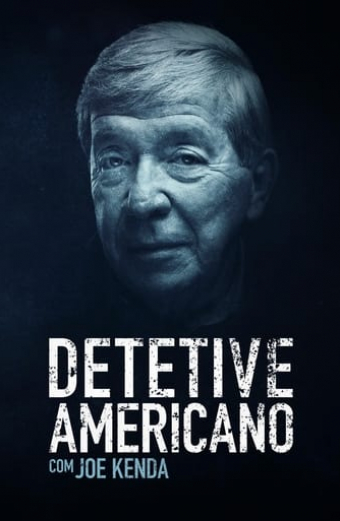 American Detective with Lt. Joe Kenda