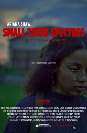 Small Town Spectres