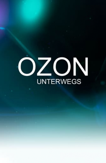 OZON unterwegs