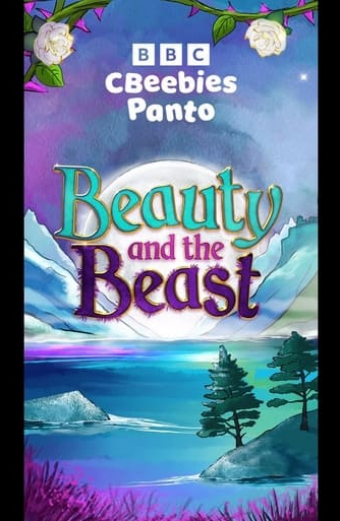 CBeebies Panto: Beauty and the Beast