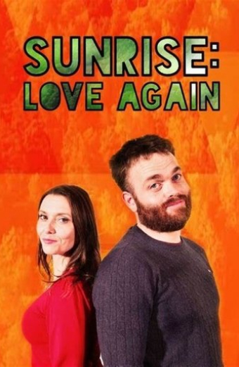 Sunrise: Love Again