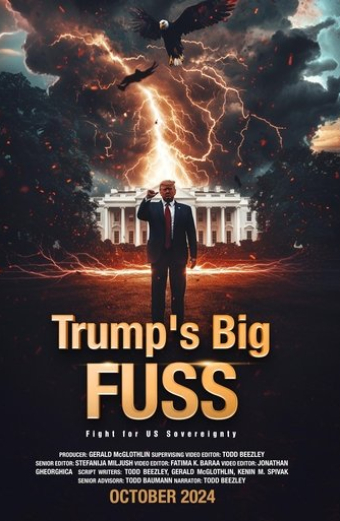 Trump's Big FUSS: Fight for US Sovereignty