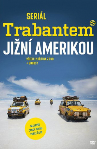 Trabantem Jižní Amerikou