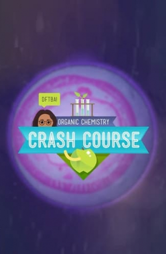 Crash Course Organic Chemistry