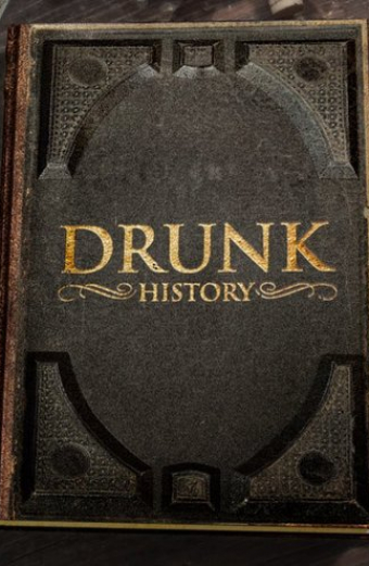 Drunk History