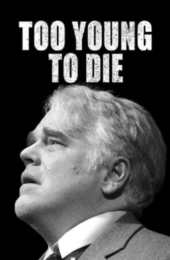Too Young to Die