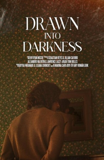 Drawn into Darkness