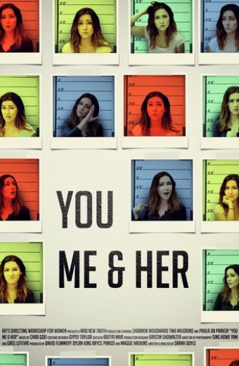 You, Me & Her