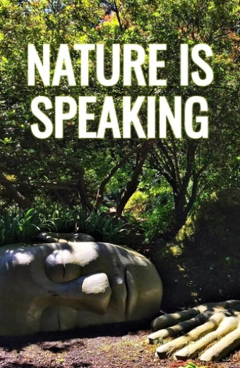 Nature Is Speaking