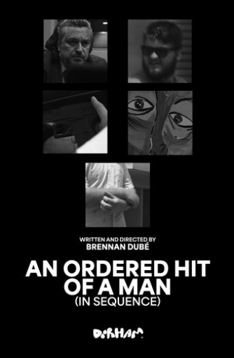 An Ordered Hit of a Man (In Sequence)