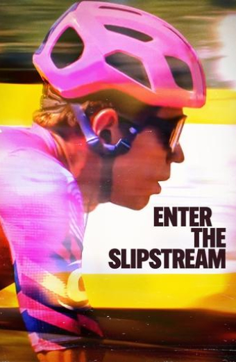 Enter the Slipstream