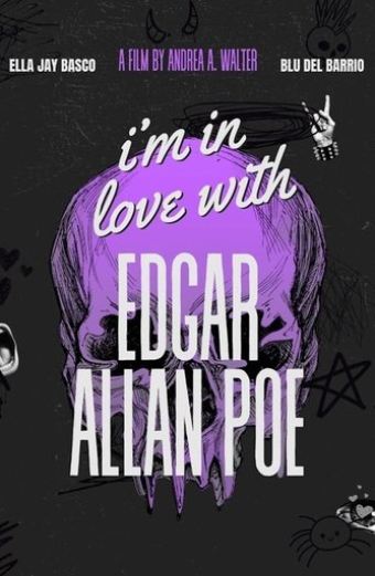 I'm in Love with Edgar Allan Poe