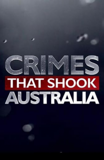 Zločiny, které otřásly Austrálií
