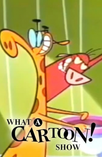 The What a Cartoon Show