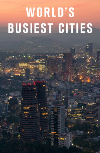 World's Busiest Cities