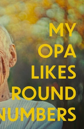 My Opa Likes Round Numbers