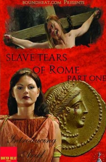 Slave Tears of Rome: Part One