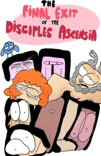 The Final Exit of the Disciples of Ascensia