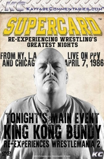 Supercard: King Kong Bundy Re-experiences WrestleMania 2