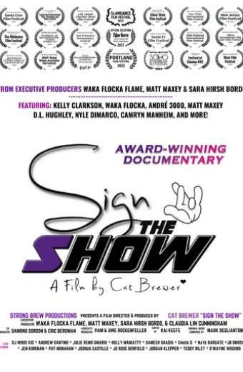 Sign the Show