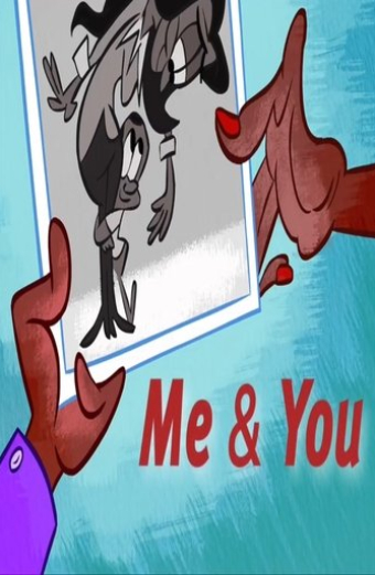 Me & You