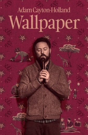 Adam Cayton-Holland: Wallpaper