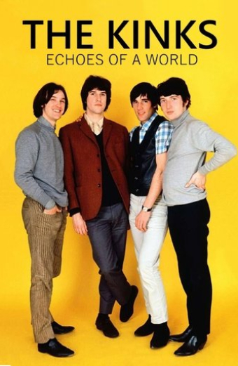 The Kinks - Echoes of a World