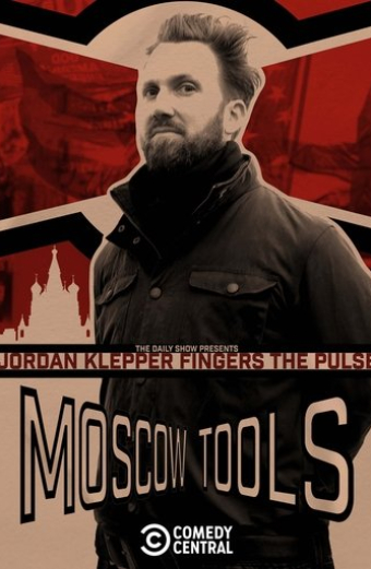 Jordan Klepper Fingers the Pulse: Moscow Tools
