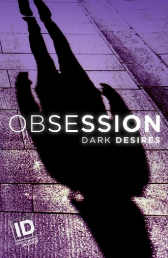 Obsession: Dark Desires