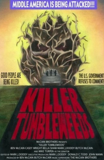 Killer Tumbleweeds