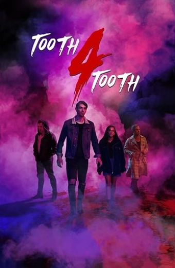 Tooth 4 Tooth