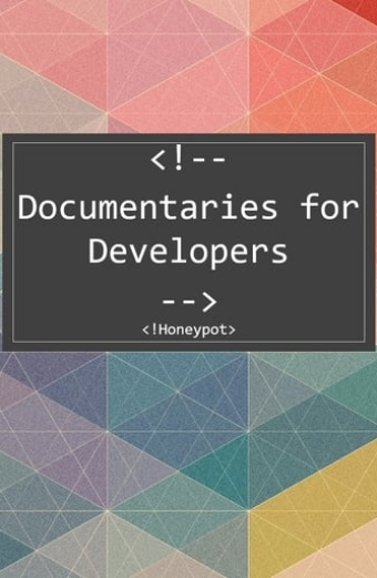 Documentaries for Developers