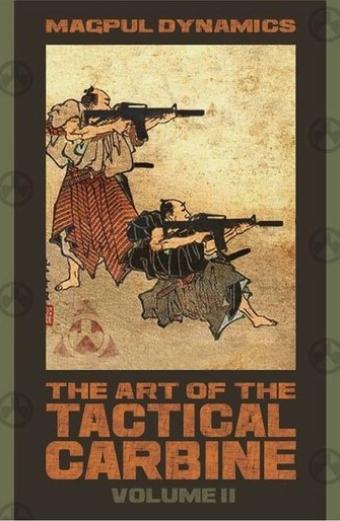 MD: The Art of the Tactical Carbine: Volume II