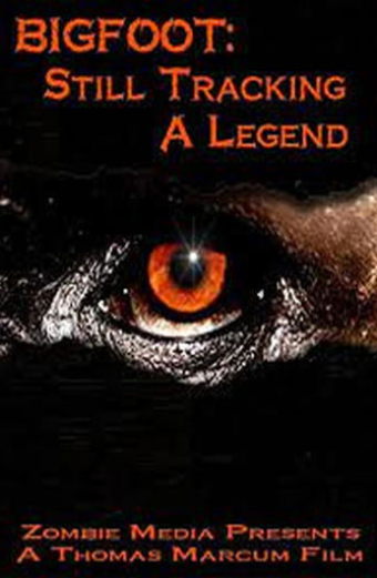 Bigfoot  Still Tracking a Legend