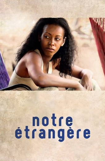 Notre étrangère