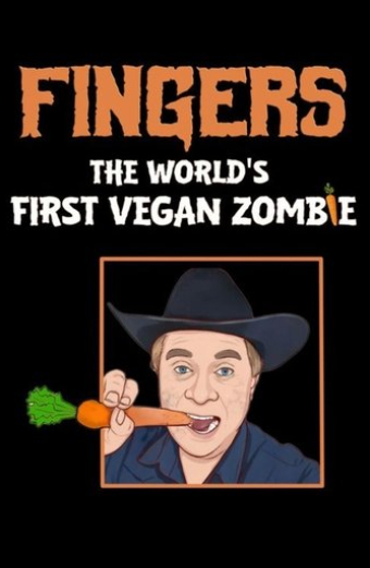 Fingers The World's First Vegan Zombie