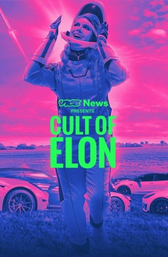 VICE News Presents: Cult of Elon