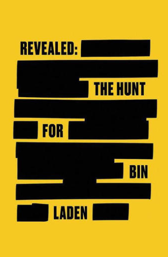 Revealed: The Hunt for Bin Laden