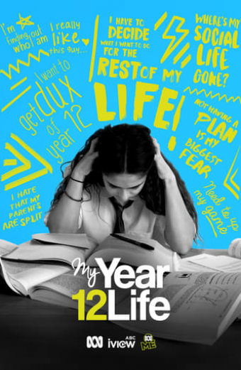 My Year 12 Life