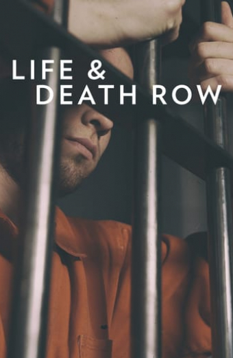 Life and Death Row