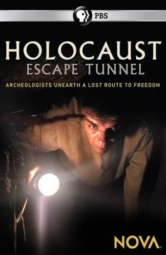 NOVA: Holocaust Escape Tunnel