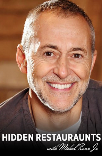 Hidden Restaurants with Michel Roux Jr