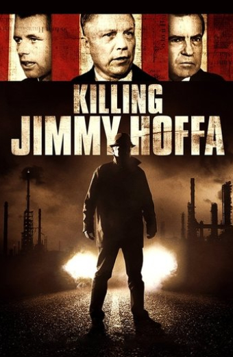 Killing Jimmy Hoffa