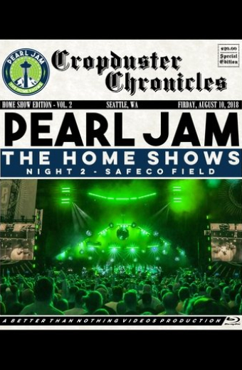 Pearl Jam: Safeco Field 2018 - Night 2 - The Home Shows [BTNV]