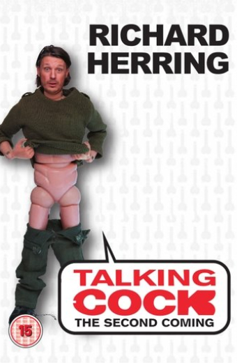 Richard Herring - Talking Cock (The Second Coming)