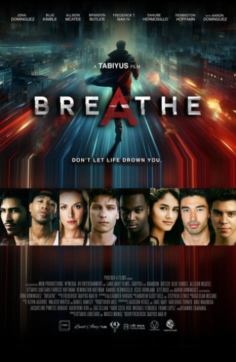 Breathe: A Tabiyus Film