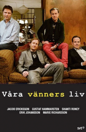 Våra vänners liv